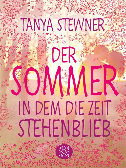Titeldetails für Der Sommer, in dem die Zeit stehenblieb nach Tanya Stewner - Verfügbar